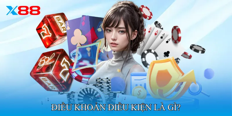 Điều Khoản Điều Kiện là gì? 